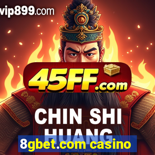8gbet.com casino